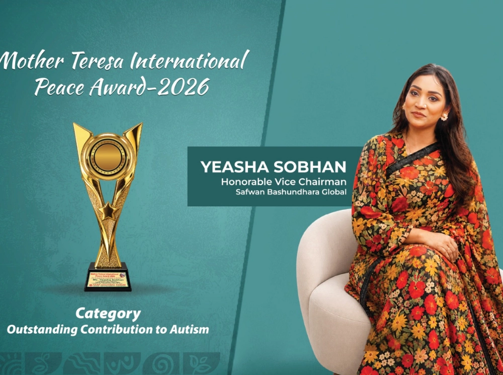 মাদার তেরেসা ইন্টারন্যাশনাল পিস অ্যাওয়ার্ড ২০২৬ পেলেন ইয়াশা সোবহান